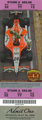 2006 Indy 500 Ticket - Dan Wheldon - 2005 champion
